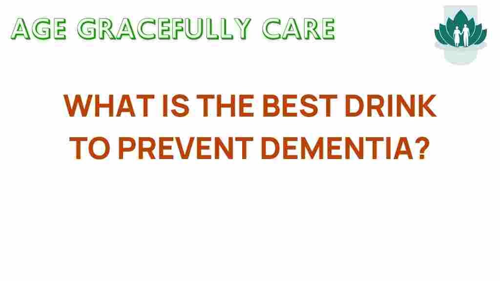 best-drink-prevent-dementia