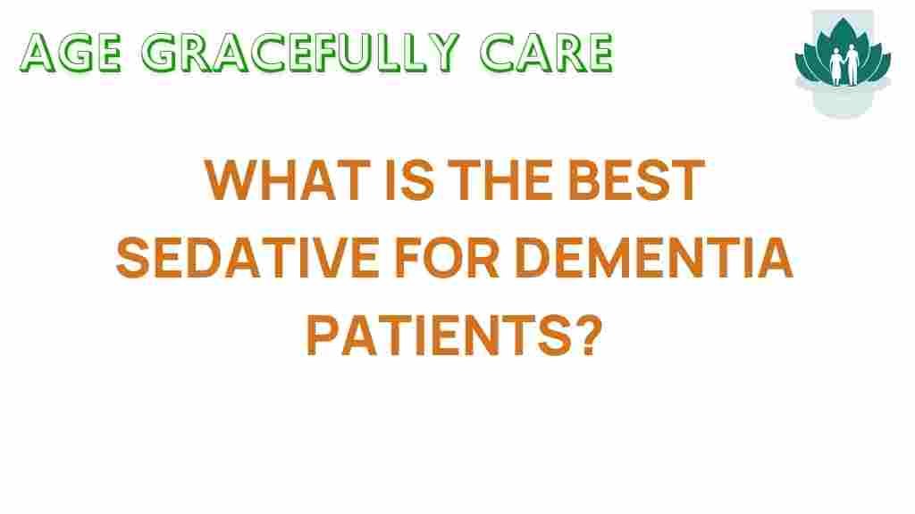 best-sedative-dementia-patients