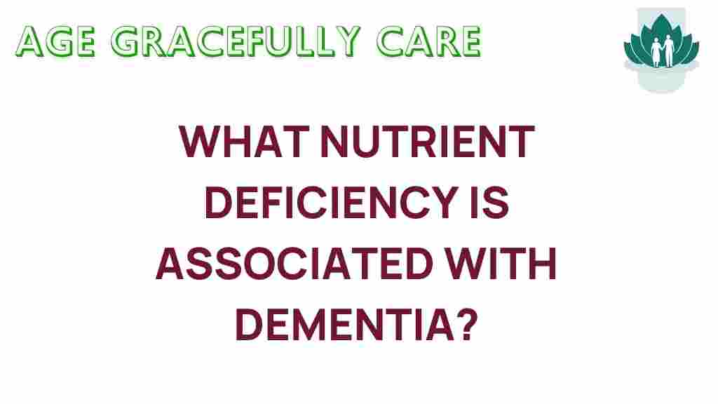 nutrient-deficiency-dementia