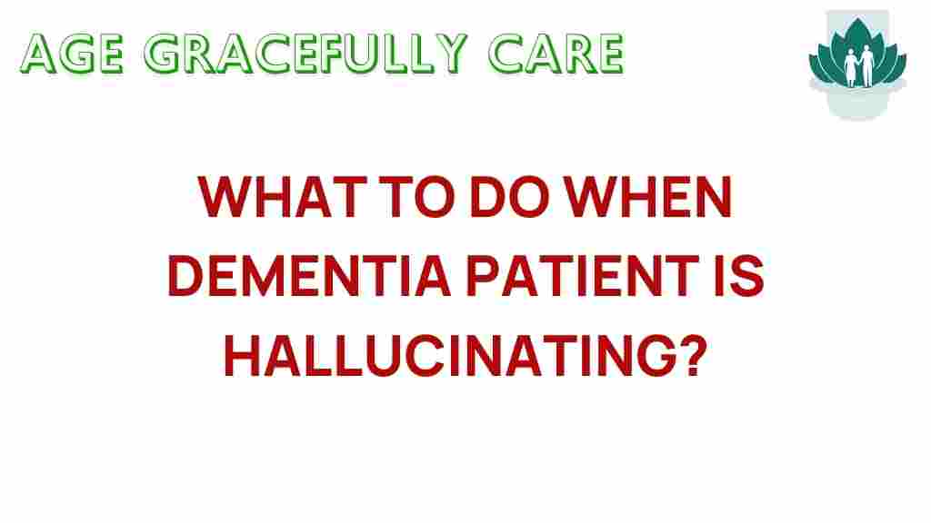 managing-hallucinations-dementia