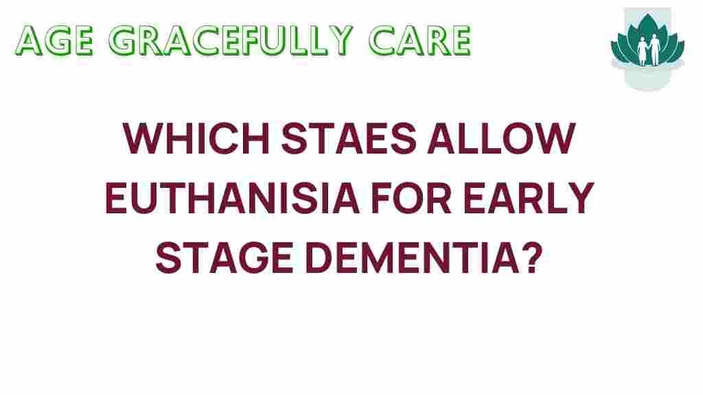 euthanasia-early-stage-dementia-states