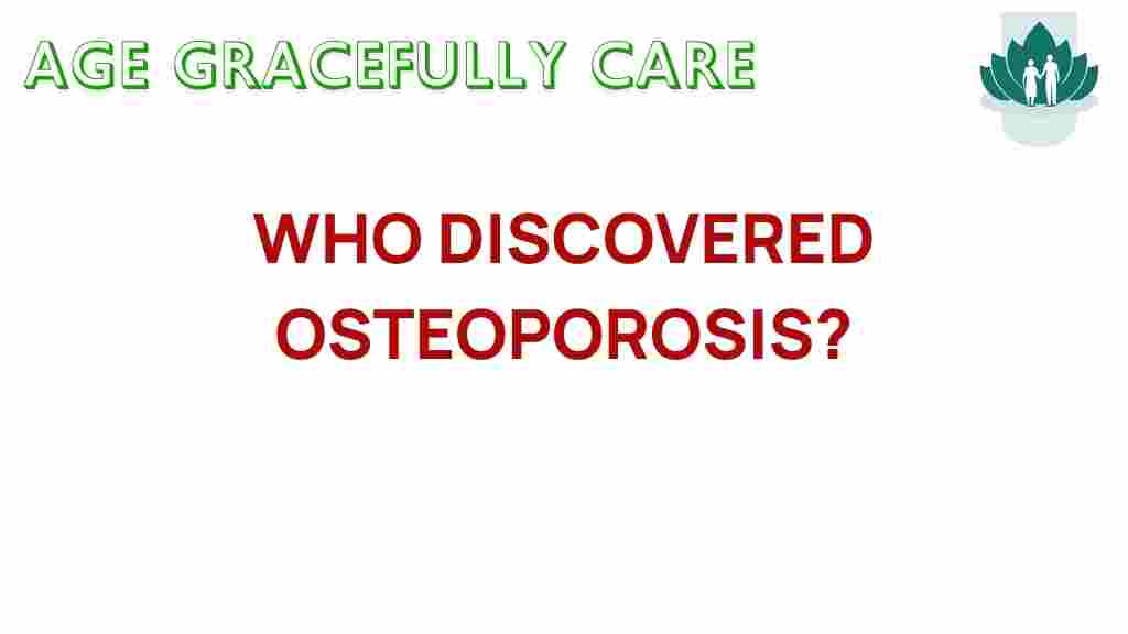 osteoporosis-discovery-history