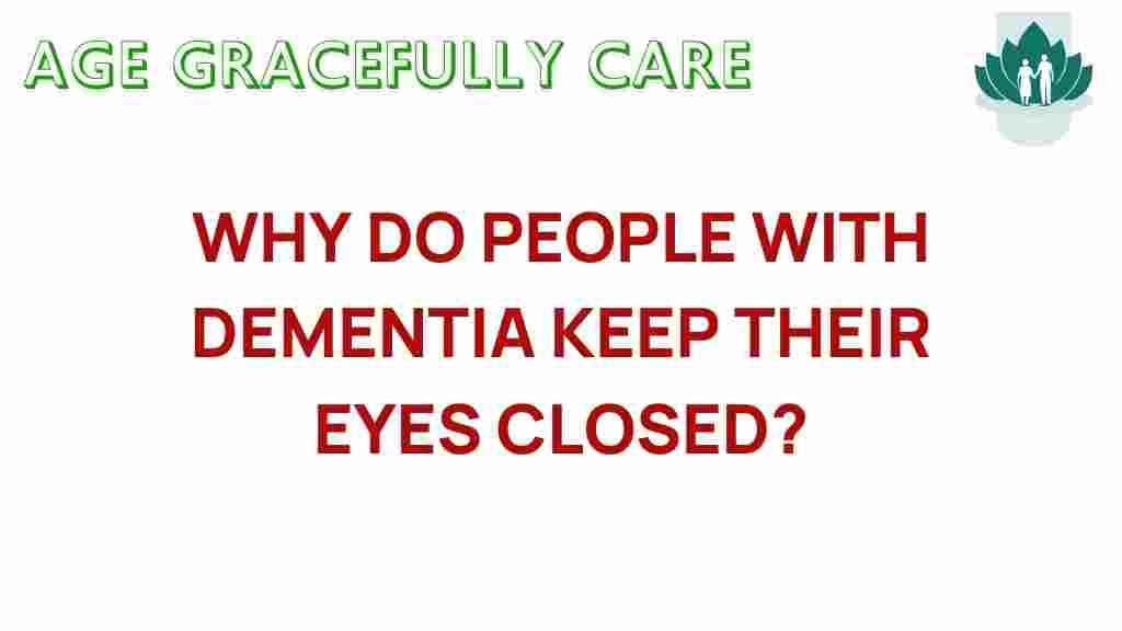 dementia-closed-eyes-reasons