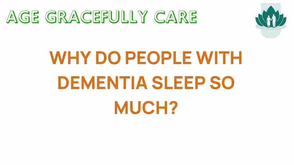 dementia-sleep-why-so-much